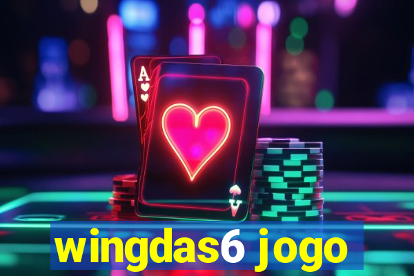 wingdas6 jogo